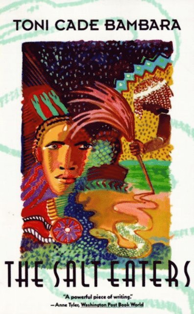Toni Cade Bambara - Salt Eaters, E-bok