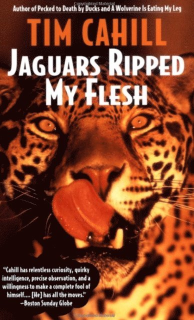 Tim Cahill - Jaguars Ripped My Flesh, E-bok