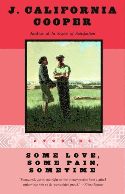 J. California Cooper - Some Love, Some Pain, Sometime, E-bok