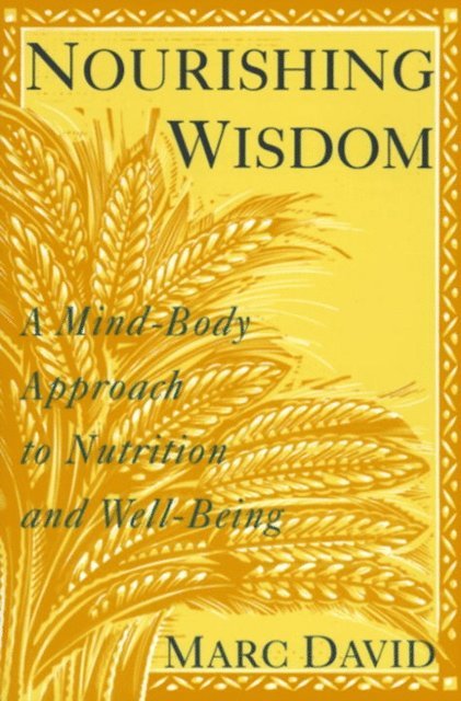 Marc David - Nourishing Wisdom, E-bok