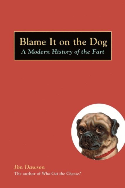 Jim Dawson - Blame It on the Dog, E-bok
