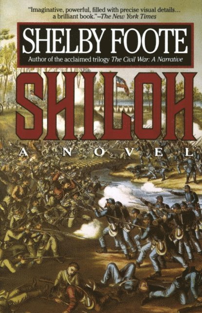 Shelby Foote - Shiloh, E-bok