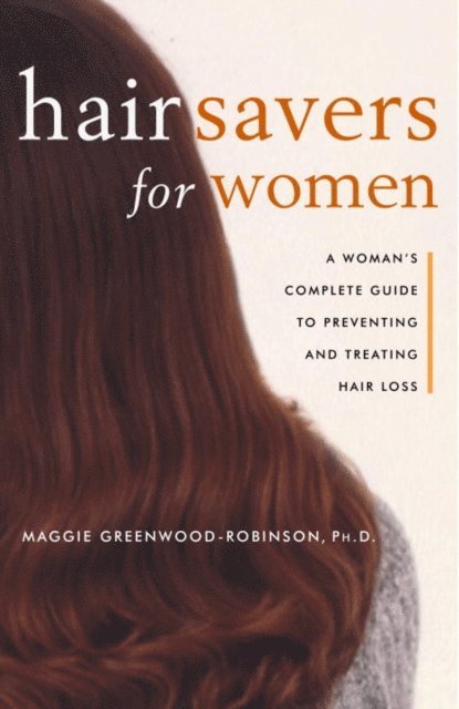 Maggie Greenwood-Robinson - Hair Savers for Women, E-bok