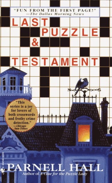 Parnell Hall - Last Puzzle & Testament, E-bok