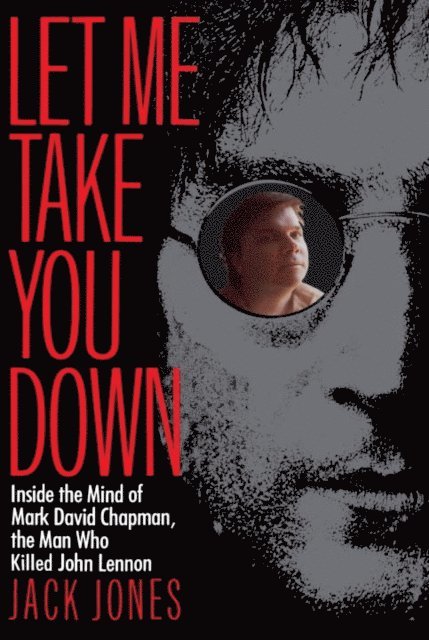 Jack Jones - Let Me Take You Down, E-bok