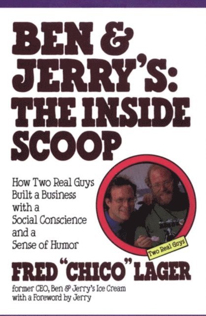 Fred Lager - Ben & Jerry's: The Inside Scoop, E-bok