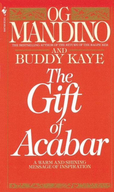 Og Mandino - Gift of Acabar, E-bok