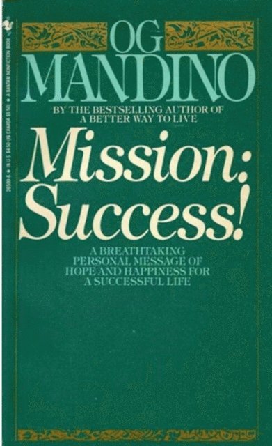 Og Mandino - Mission: Success!, E-bok