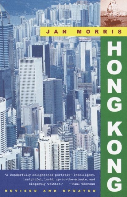 Jan Morris - Hong Kong, E-bok