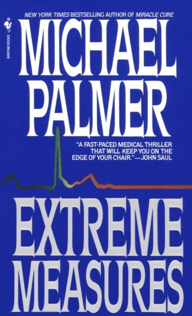 Michael Palmer - Extreme Measures, E-bok