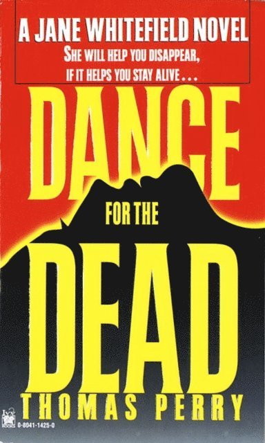 Thomas Perry - Dance for the Dead, E-bok