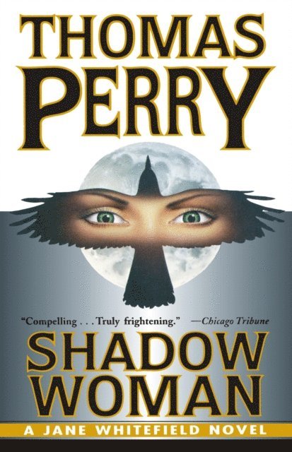 Thomas Perry - Shadow Woman, E-bok