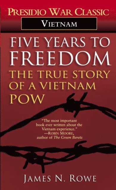 James N. Rowe - Five Years to Freedom, E-bok. Tillgänglighet: Lägg i varukorg
