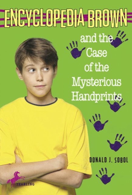 Donald J. Sobol - Encyclopedia Brown and the Case of the Mysterious Handprints, E-bok