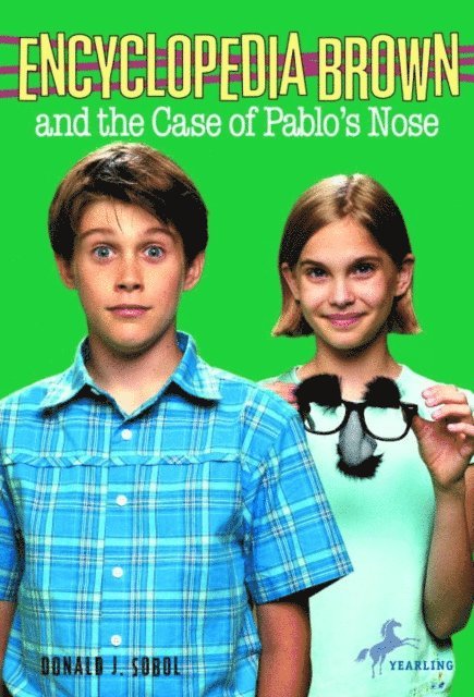 Donald J. Sobol - Encyclopedia Brown and the Case of Pablos Nose, E-bok