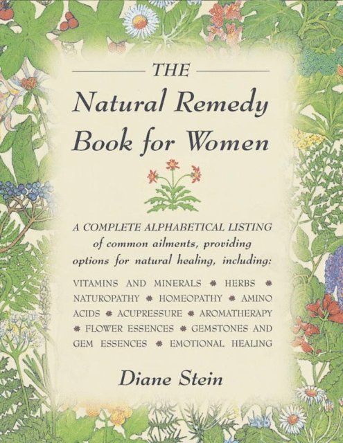 Diane Stein - Natural Remedy Book for Women, E-bok
