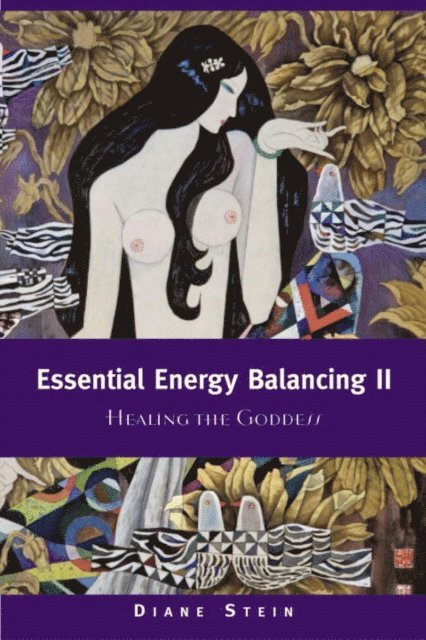 Diane Stein - Essential Energy Balancing II, E-bok