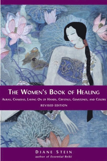 Diane Stein - Women's Book of Healing, E-bok