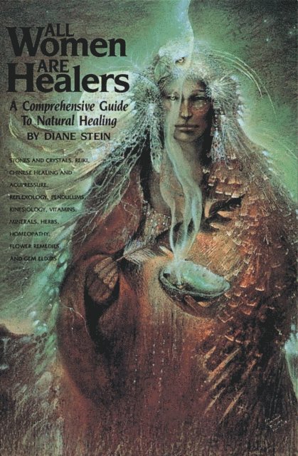 Diane Stein - All Women Are Healers, E-bok