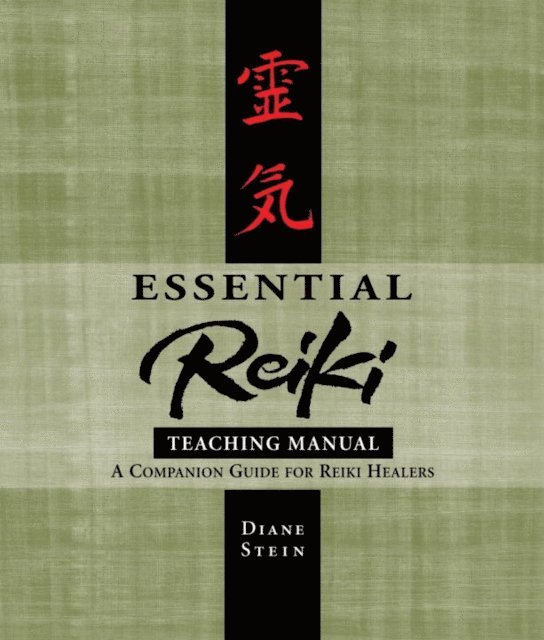 Diane Stein - Essential Reiki Teaching Manual, E-bok