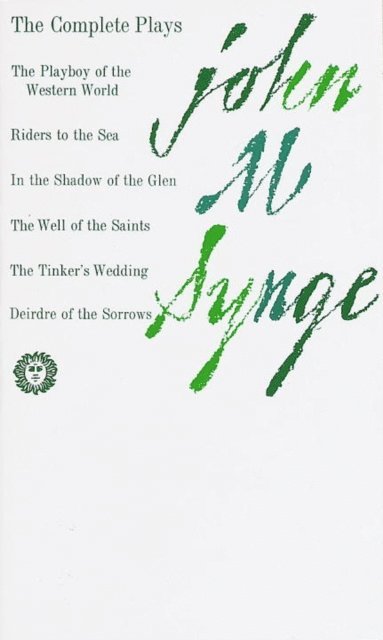 John M. Synge - Complete Plays, E-bok