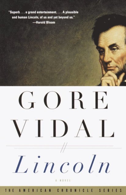 Gore Vidal - Lincoln, E-bok