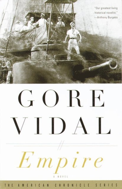 Gore Vidal - Empire, E-bok