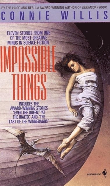 Connie Willis - Impossible Things, E-bok