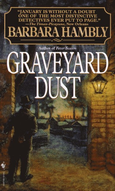 Barbara Hambly - Graveyard Dust, E-bok