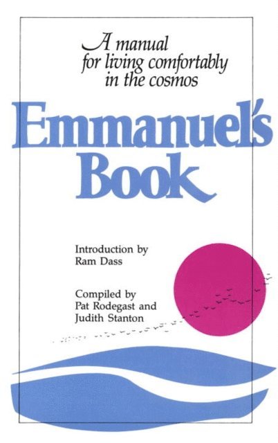 Judith Stanton, Pat Rodegast - Emmanuel's Book, E-bok