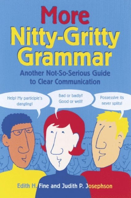 Judith Pinkerton Josephson, Edith Hope Fine - More Nitty-Gritty Grammar, E-bok