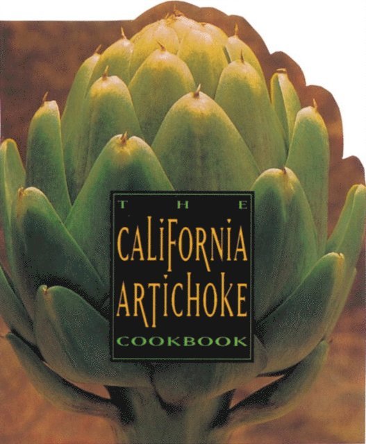 Noreen Griffee, Mary Comfort - California Artichoke Cookbook, E-bok