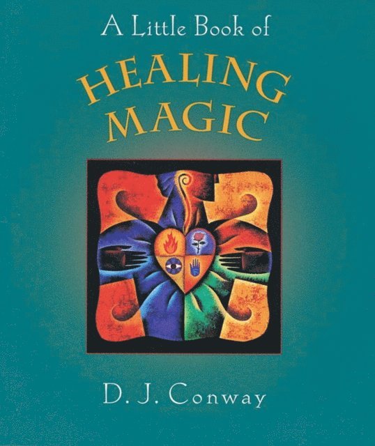 D.J. Conway - Little Book of Healing Magic, E-bok