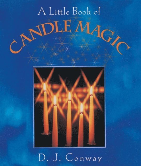 D.J. Conway - Little Book of Candle Magic, E-bok