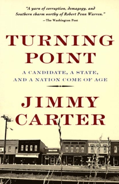 Jimmy Carter - Turning Point, E-bok