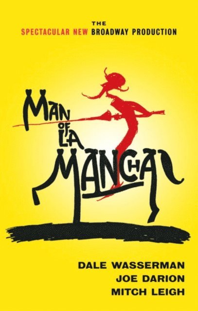 Dale Wasserman - Man of La Mancha, E-bok