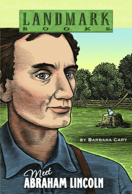 Barbara Cary - Meet Abraham Lincoln, E-bok