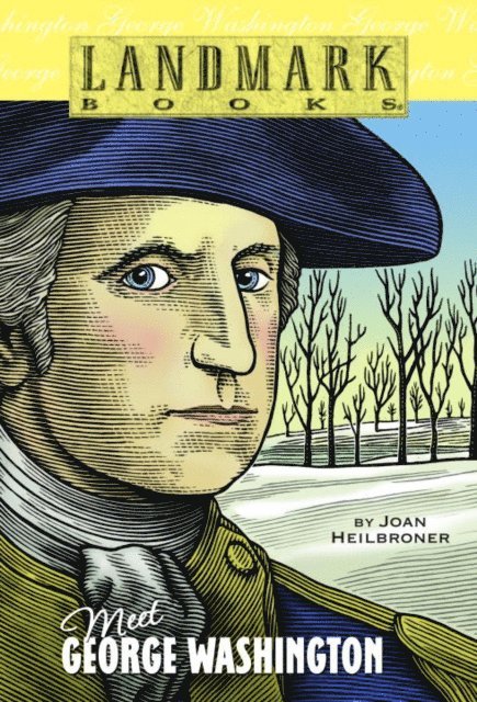Joan Heilbroner - Meet George Washington, E-bok