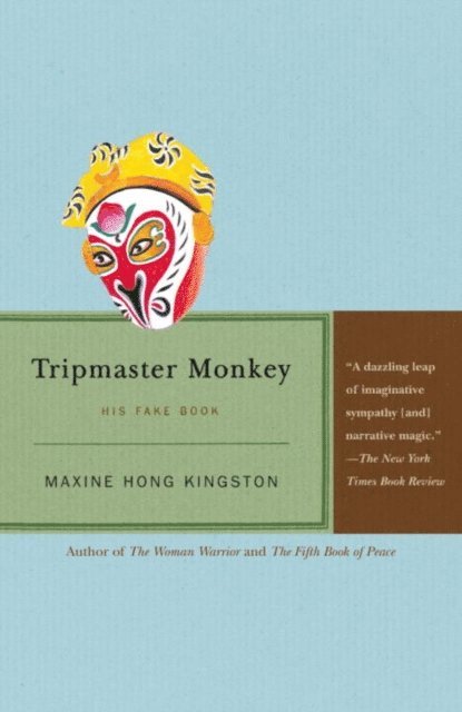 Maxine Hong Kingston - Tripmaster Monkey, E-bok