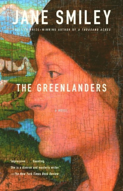 Jane Smiley - Greenlanders, E-bok