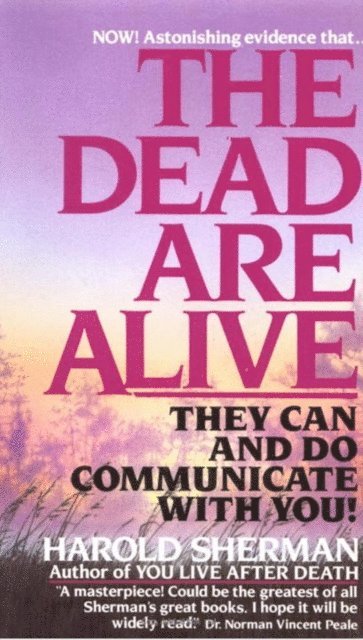 Harold Sherman - Dead Are Alive, E-bok