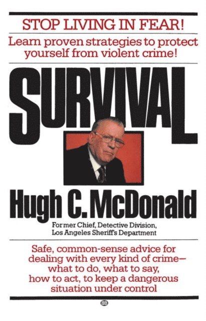 Hugh C. McDonald - Survival, E-bok