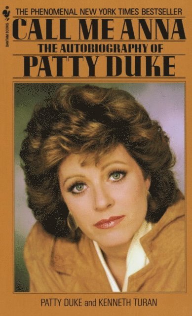 Patty Duke - Call Me Anna, E-bok