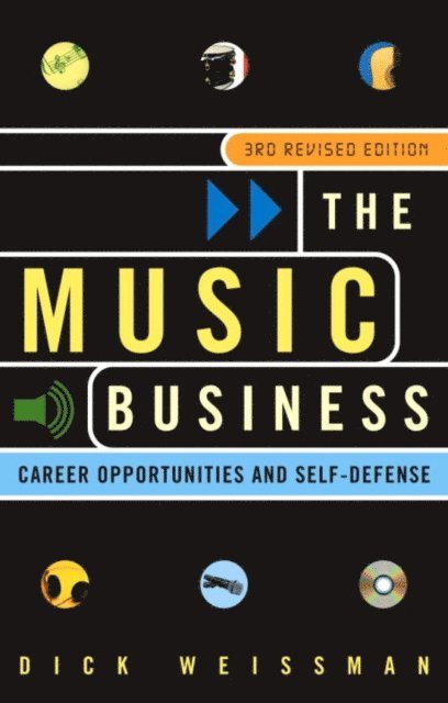 Dick Weissman - Music Business, E-bok