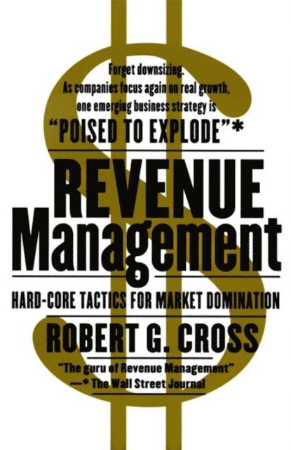 Robert G. Cross - Revenue Management, E-bok