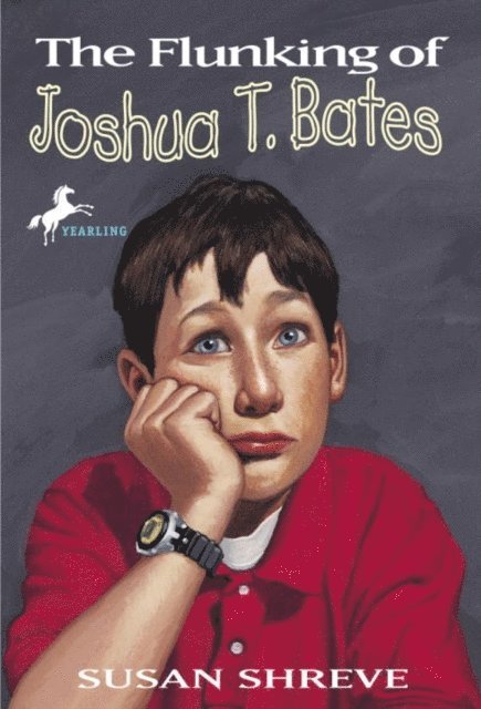 Susan Shreve - Flunking of Joshua T. Bates, E-bok