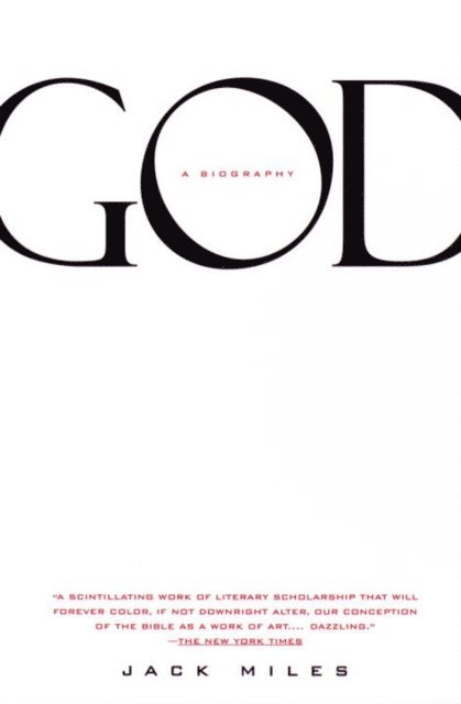 Jack Miles - God: A Biography, E-bok