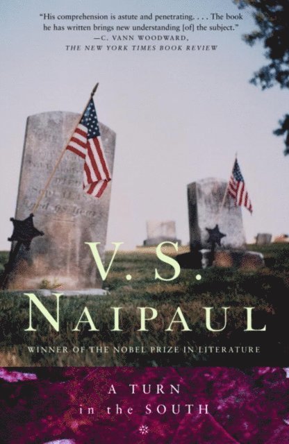 V. S. Naipaul - Turn in the South, E-bok