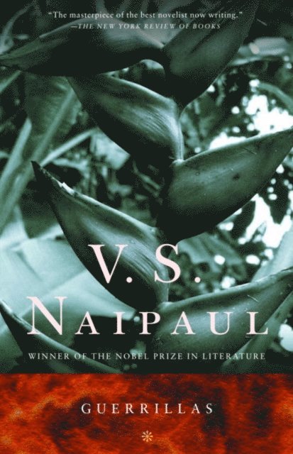 V. S. Naipaul - Guerrillas, E-bok