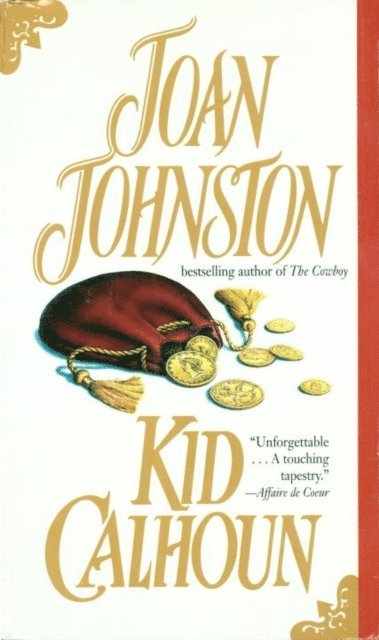 Joan Johnston - Kid Calhoun, E-bok